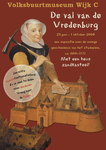 703490 Affiche van de tentoonstelling De Val van de Vredenburg: over de vroege geschiedenis van het stadsplein ca. ...